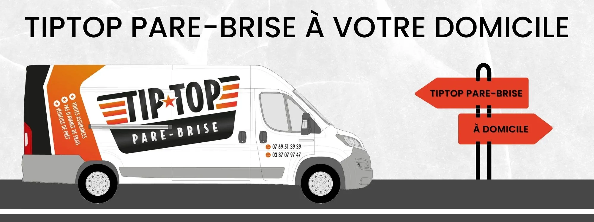 Tip Top pare-brise se déplace à votre domicile pour tout remplacement ou réparation de pare-brise en Alsace Moselle